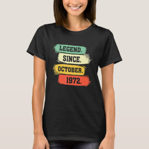 Legend Seit Oktober 1972 u2013 Happy 50 th Birthda T-Shirt