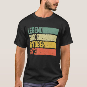 Legend Seit Oktober 1973 49 Jahre alt 49. Geburtst T-Shirt
