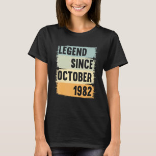 Legend Seit Oktober 1982 40 Jahre 40 Geburtstag T-Shirt
