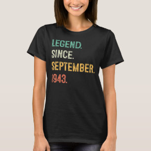 Legend Seit September 1943 80. Geburtstag 80 Jahre T-Shirt