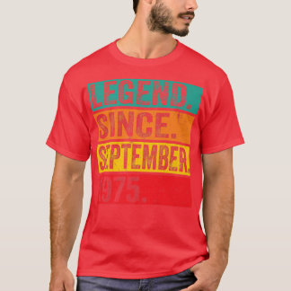 Legend Seit September 1975 47. Geburtstagsgeschenk T-Shirt