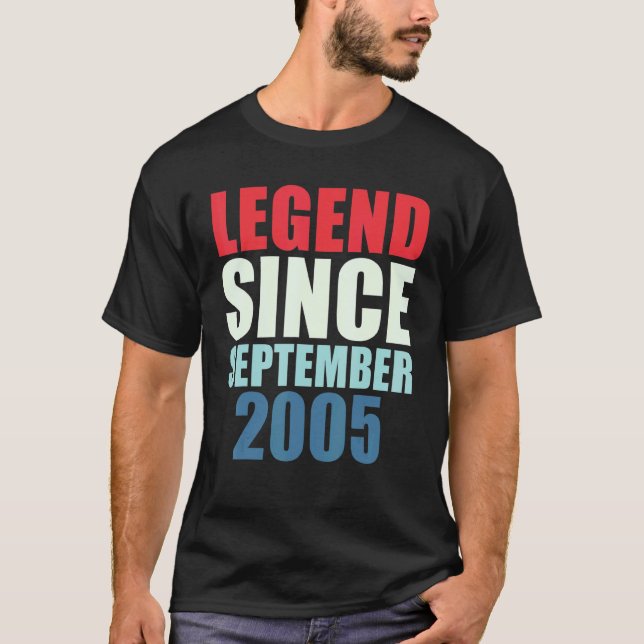 Legend Seit September 2005 17. Geburtstag T-Shirt (Vorderseite)