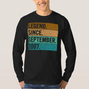 Legend Seit September 2007 15. Geburtstag 15 Jahr T-Shirt
