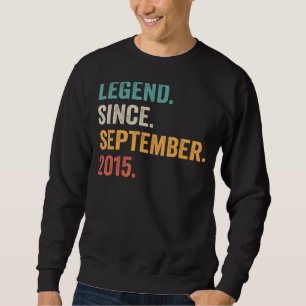 Legend Seit September 2015 7. Geburtstag 7 Jahr O Sweatshirt
