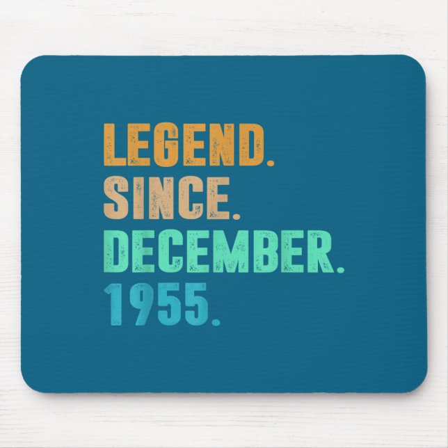 Legend Since December 1955 Birth Of Birthday 1955  Mousepad (Vorne)