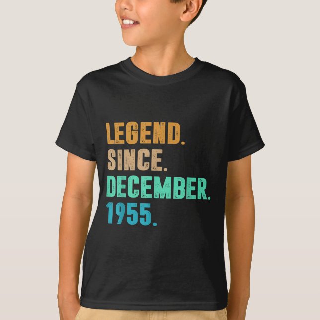 Legend Since December 1955 Birth Of Birthday 1955  T-Shirt (Vorderseite)