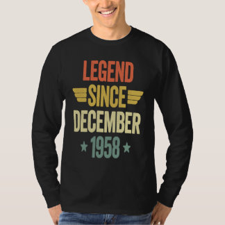 Legend Since December 1958 T-Shirt