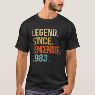 Legend Since December 1983 38Th Birthday 38 Year O T-Shirt