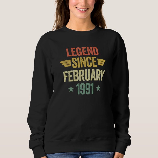 Legend Since February 1991 Sweatshirt (Vorderseite)