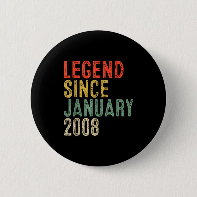 Legend Since January 2008 18th Birthday 18 Year Ol Button (Vorderseite)