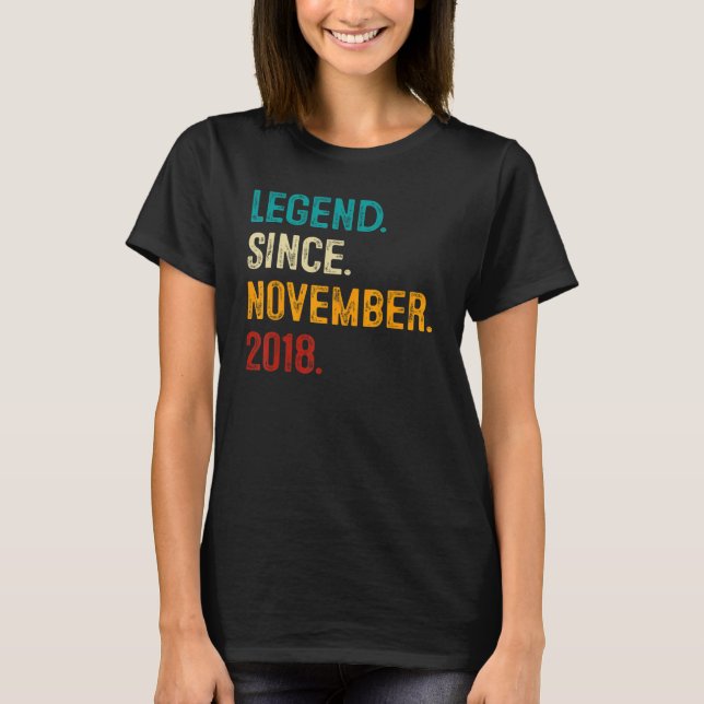 Legend Since November 2018 4th Birthday  4 Years O T-Shirt (Vorderseite)