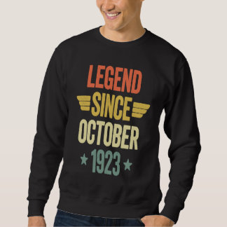 Legend Since October 1923 Sweatshirt