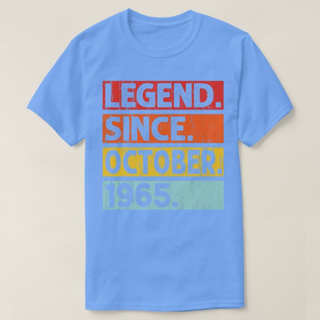 Legend Since October 1965 57th Birthday 57 Years O T-Shirt (Design vorne)