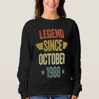 Legend Since October 1988 Sweatshirt