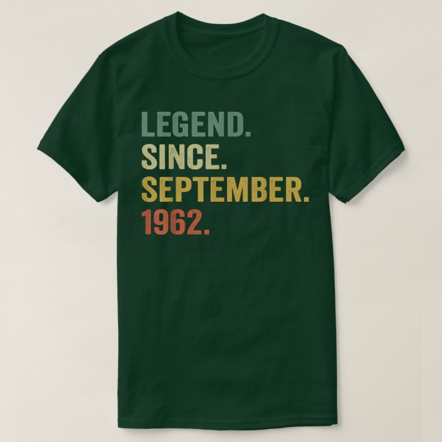 Legend Since September 1962 60th Bday Gift 60 Year T-Shirt (Design vorne)
