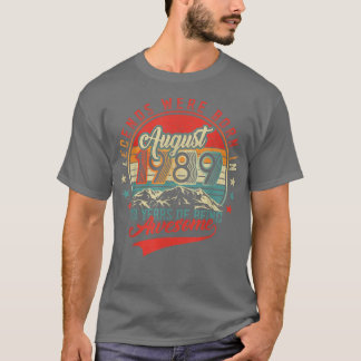 Legend war Geboren im August 1989 33 Jahre als ein T-Shirt