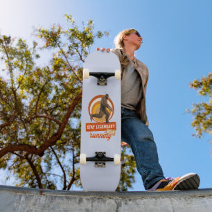 Legendär bleibe, Behaltend Funny Bigfoot Skateboard