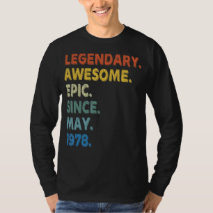 Legendär großartig episch seit Mai 1978 Geburtstag T-Shirt