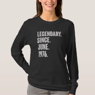 Legendär seit Juni 1976 46 Jahre 46 Jahre 46 Jahre T-Shirt