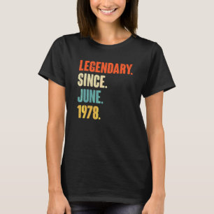 Legendär seit Juni 1978 44 Jahre 44 Jahre T-Shirt