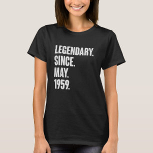 Legendär seit Mai 1959 63 Jahre alt 63. Geburtstag T-Shirt