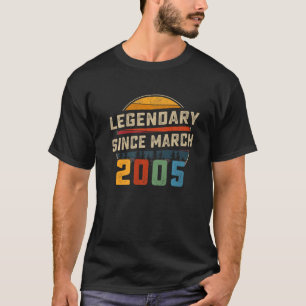 Legendär Seit März 2005 18. Geburtstag 18 Jahre T-Shirt