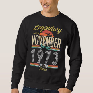 Legendär seit November 1973 Vintag Sweatshirt