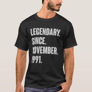 Legendär seit November 1991 31 Jahre alt 31. T-Shirt