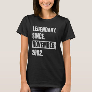 Legendär Seit November 2002 , 20 Jahre alt 20. T-Shirt