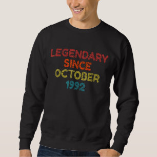 Legendär seit Oktober 1992 Retro Birthday Sweatshirt