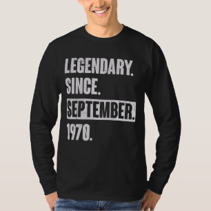 Legendär seit September 1970 52 Jahre alt 52. B T-Shirt