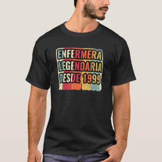 Legendäre Krankenschwester seit 1999   Nurse T-Shirt