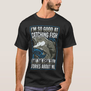 Legendärer Fischer Lustiger Großer Fang Zitat T-Shirt