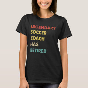 Legendärer Fußballtrainer hat sich zurückgezogen T-Shirt
