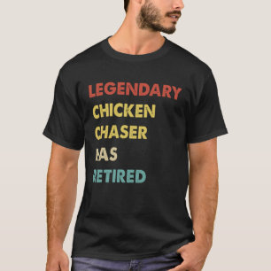 Legendärer Retro-Hühnerjäger hat sich zurückgezoge T-Shirt