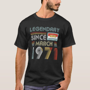 Legendärer seit März 1971 Geburtstag Vintag T-Shirt