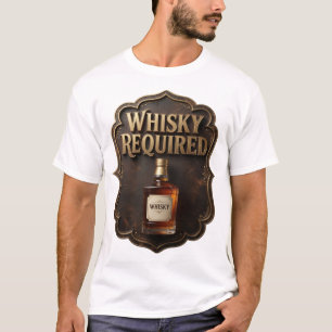 Legendäres Gold WHISKY ERFORDERLICH Grafik T-Shirt