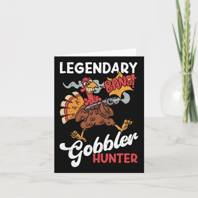 Legendary Gobbler Hunter Funny Turkey Jagd Karte (Vorderseite)