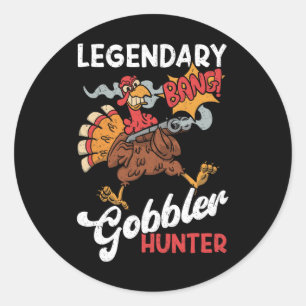 Legendary Gobbler Hunter Funny Turkey Jagd Runder Aufkleber