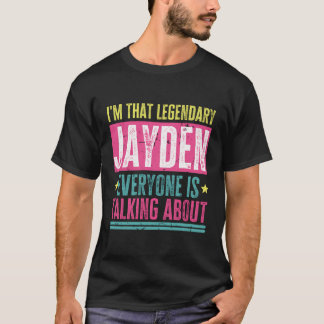 Legendary Jayden Vorname Funny Zitat von Jayden T-Shirt