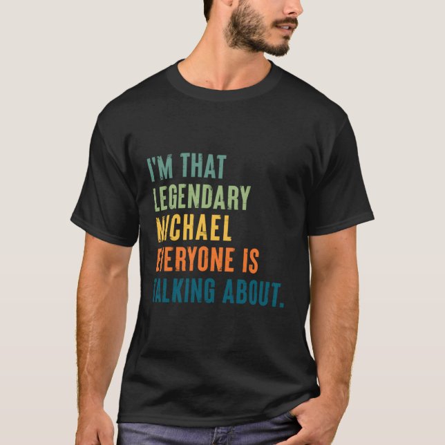Legendary Michael Personalisiert Name T-Shirt (Vorderseite)