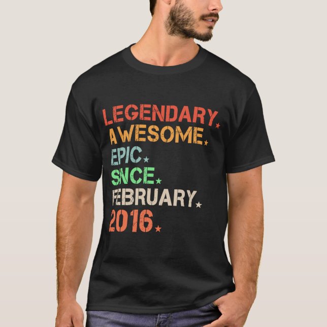 Legendary Phantastisch Epic Seit Februar 2016 Retr T-Shirt (Vorderseite)