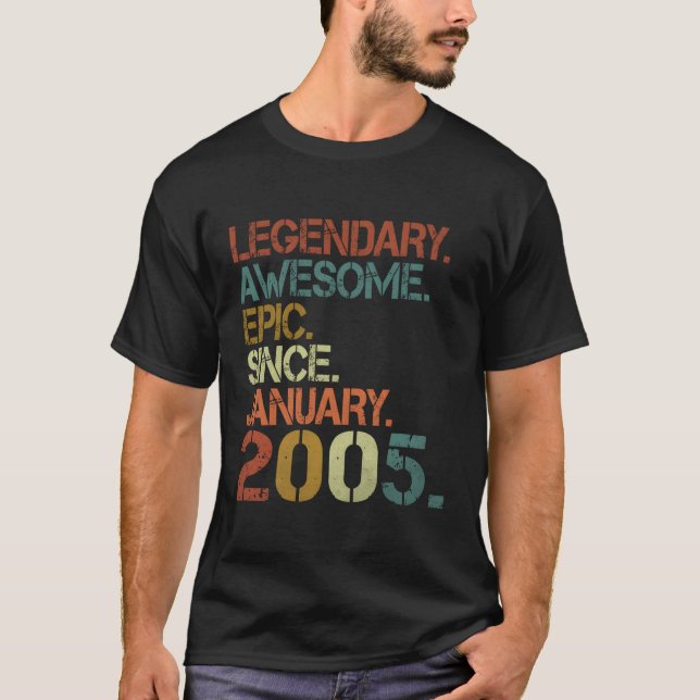 Legendary Phantastisch Epic Seit Januar 2005 18th T-Shirt (Vorderseite)
