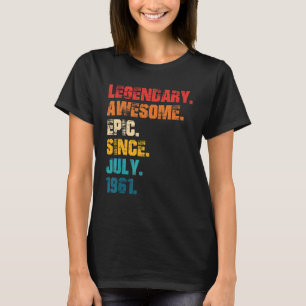 Legendary Phantastisch Epic Seit Juli 1961 Retro S T-Shirt