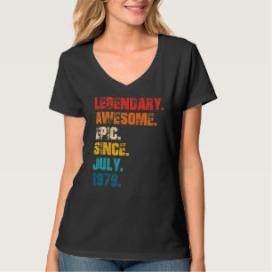 Legendary Phantastisch Epic Seit Juli 1979 Retro S T-Shirt