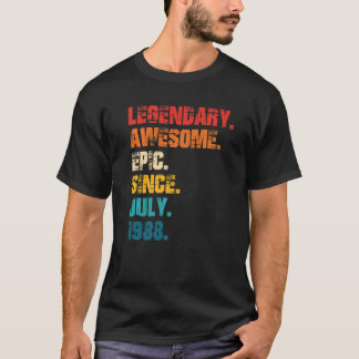 Legendary Phantastisch Epic Seit Juli 1988 Retro S T-Shirt