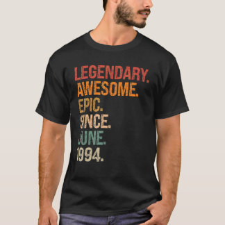 Legendary Phantastisch Epic Seit Juni 1994 28. Geb T-Shirt