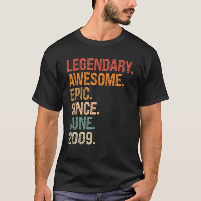 Legendary Phantastisch Epic Seit Juni 2009 13. Geb T-Shirt (Vorderseite)