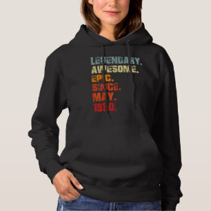 Legendary Phantastisch Epic Seit Mai 1950 Vintag B Hoodie
