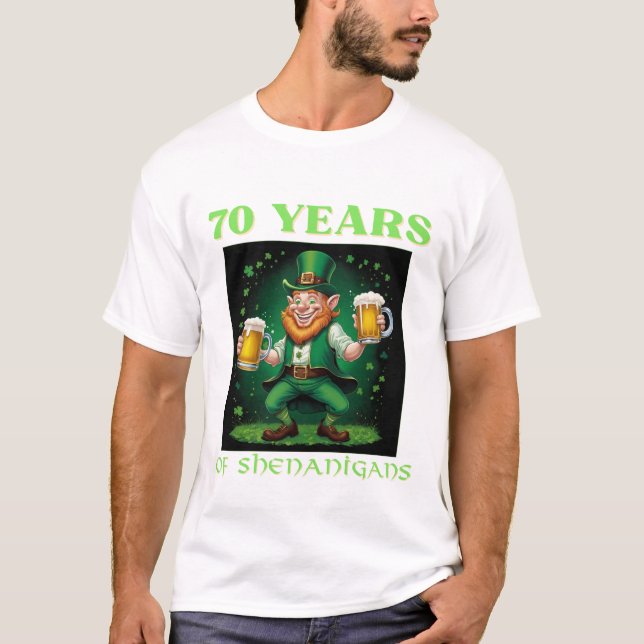 Legendary Saint Patrick's 70th Birthday  T-Shirt (Vorderseite)